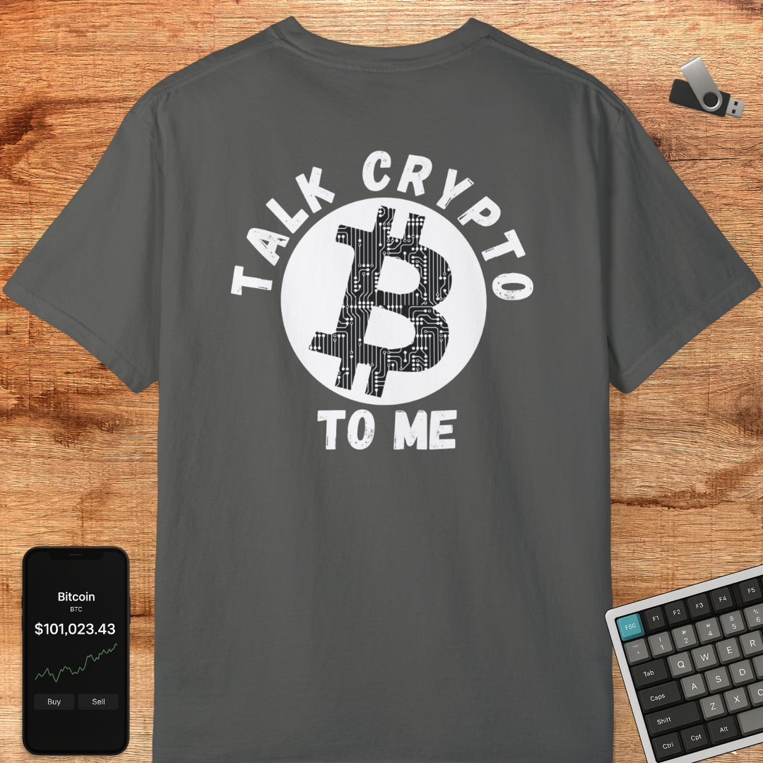 Talk Crypto To Me Tee
