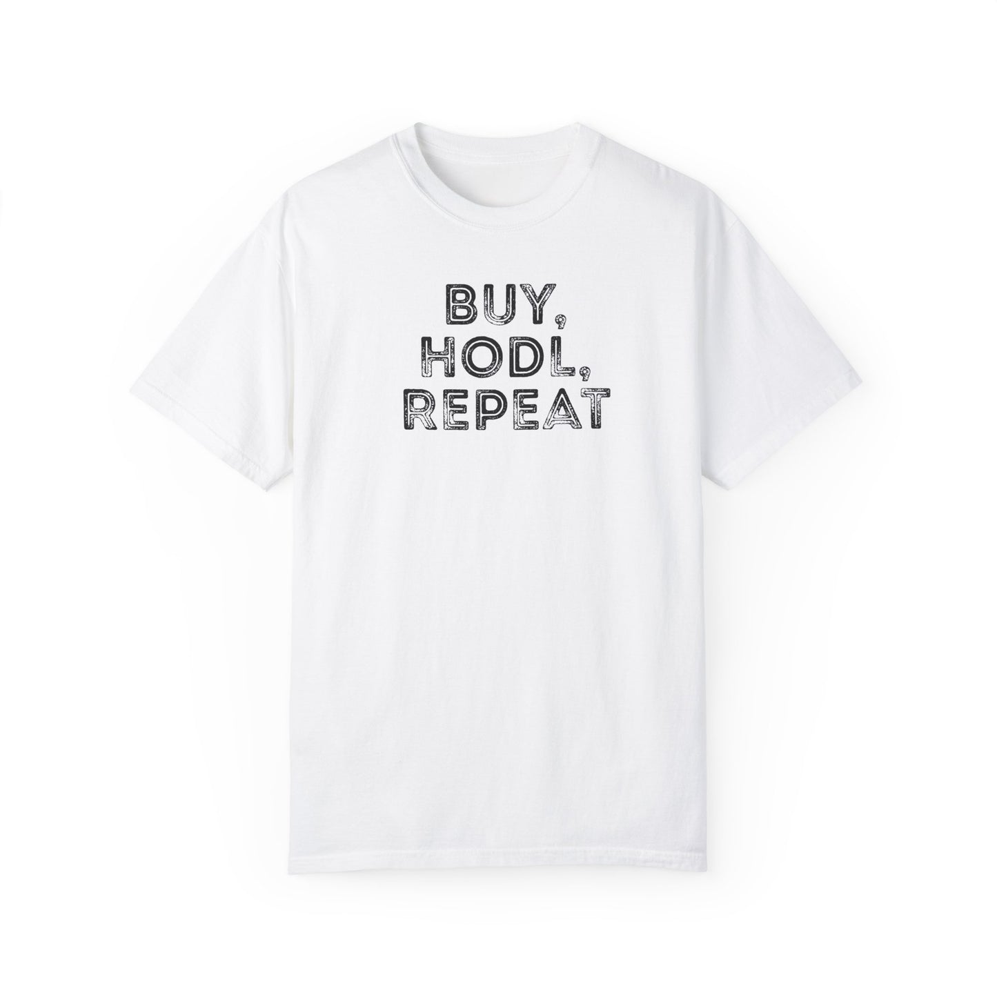 Buy, HODL, Repeat Tee
