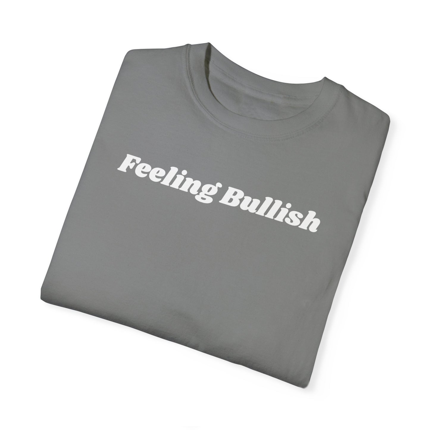 Feeling Bullish Tee