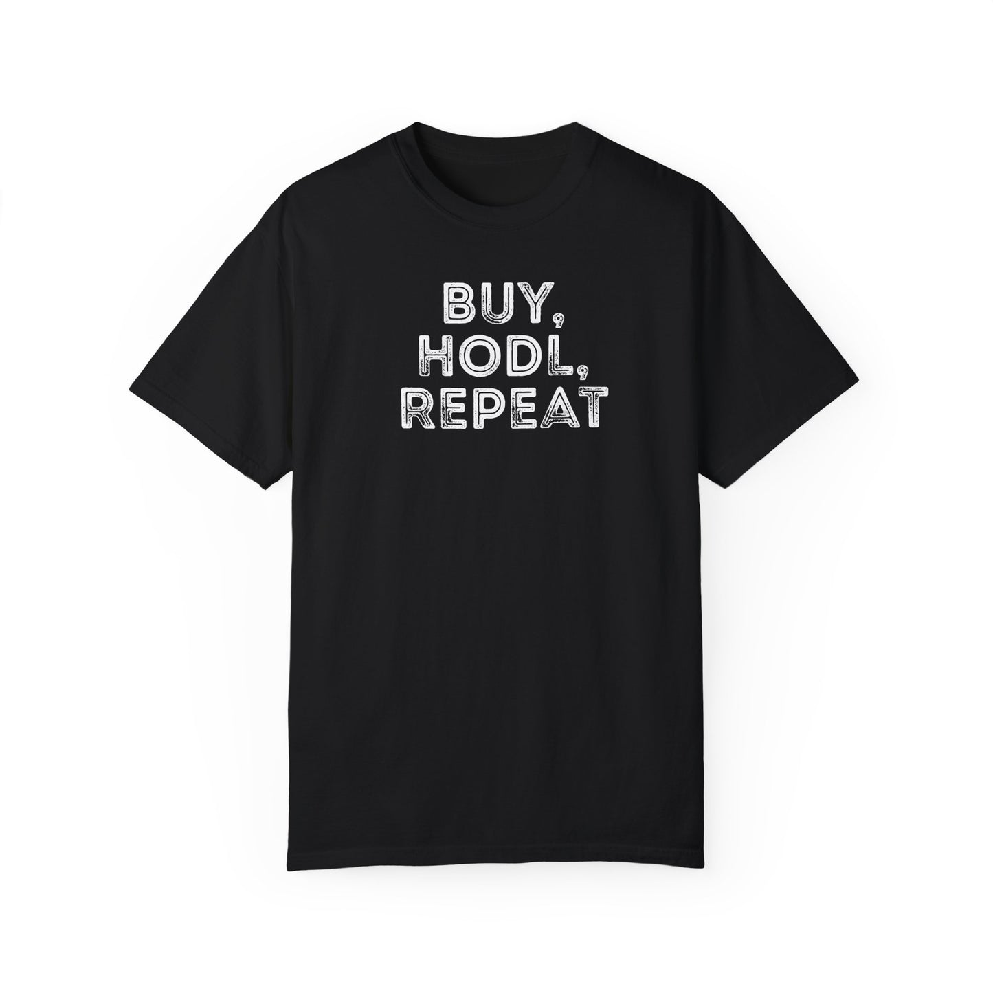 Buy, HODL, Repeat Tee