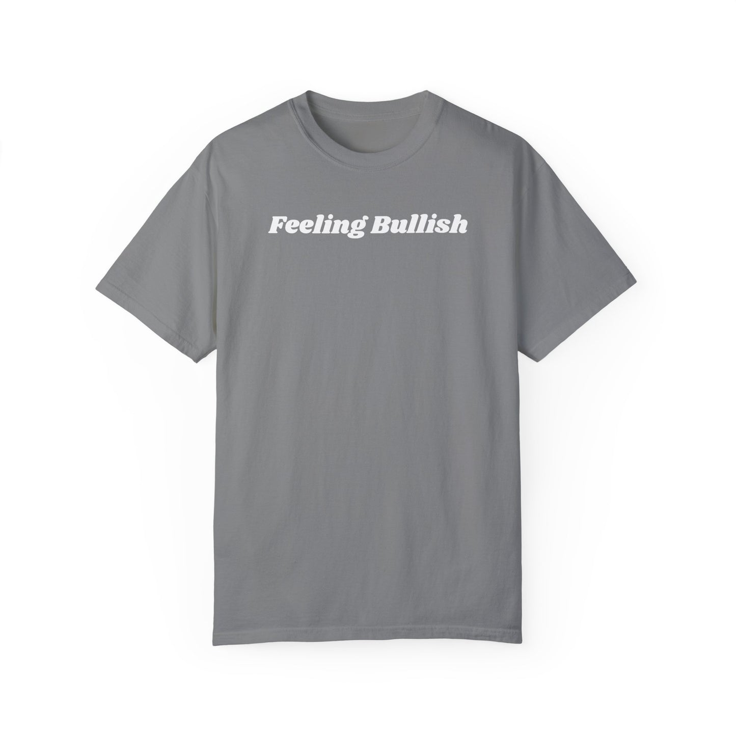 Feeling Bullish Tee