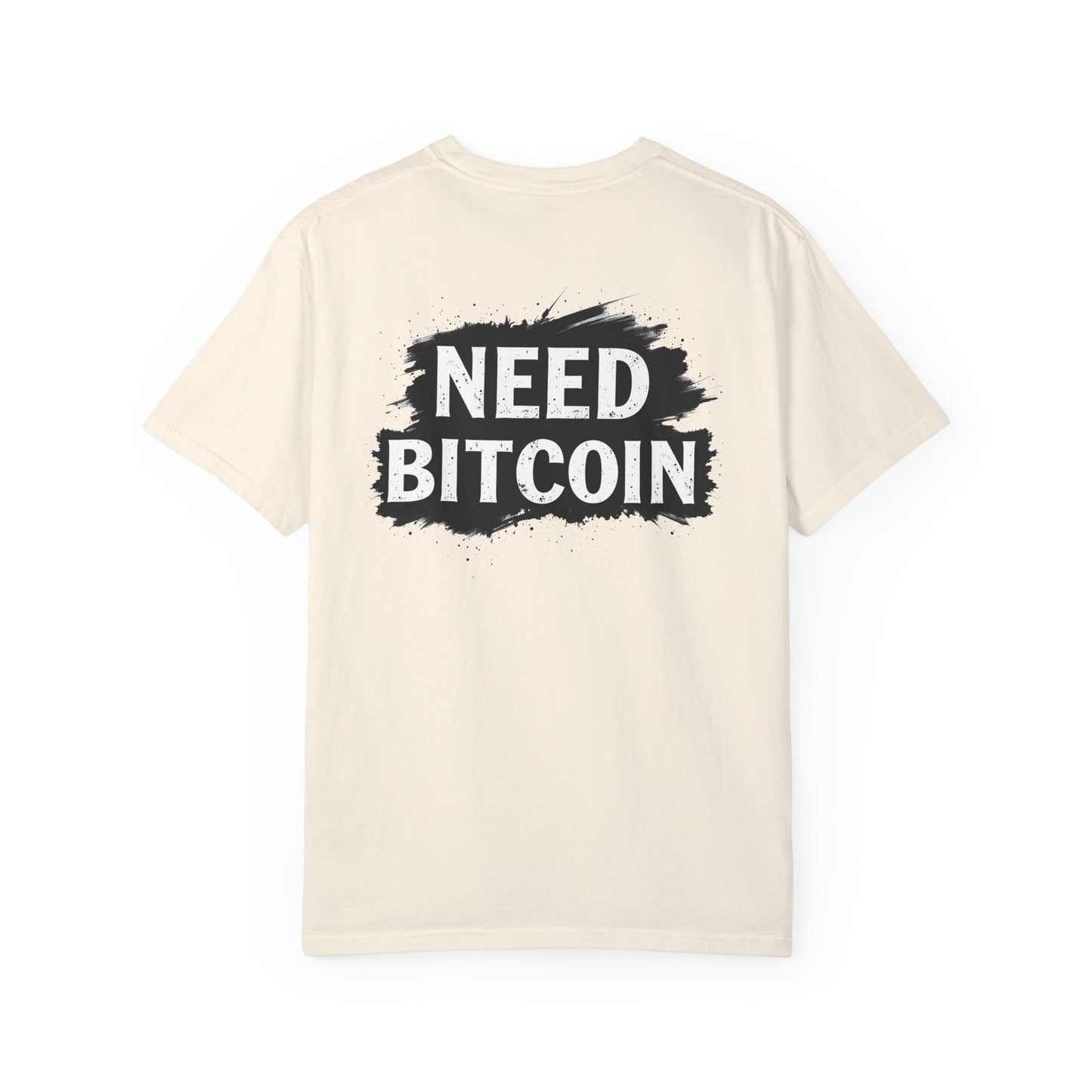 Need Bitcoin-Tee