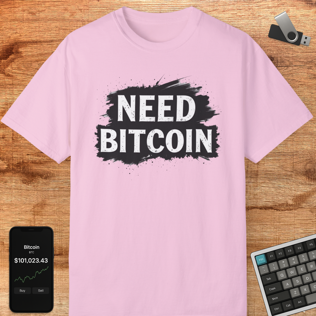 Need Bitcoin-Tee